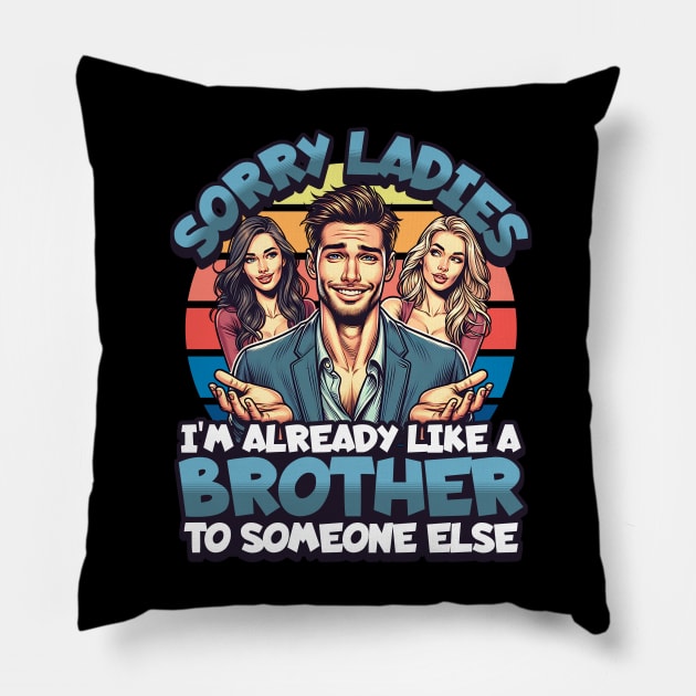 Sorry Ladies Pillow by BankaiChu