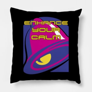 Enhance your calm! Pillow