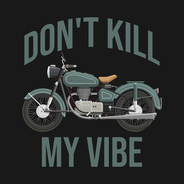 Don't kill my vibe by cypryanus