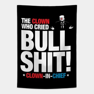 The Clown Who Cried Bull Shit! Tapestry