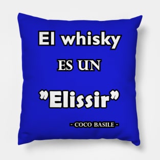 Whisky ES UN ELISSIR Pillow