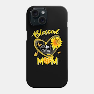 Blessed To Be Called Mom Cute Sunflower Mothers Day Phone Case