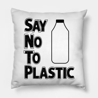 Say No To Plastic - Save Earth Pillow