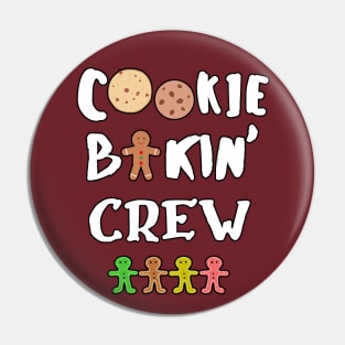 Cookie Bakin' Crew Pin