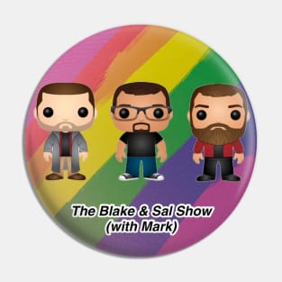 Blake & Sal Show Pride 2020 Pin