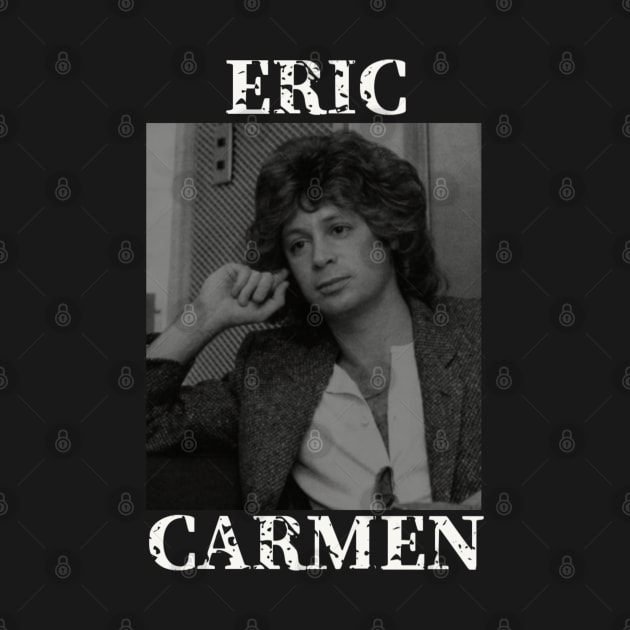 Eric Carmen by PlokadStories