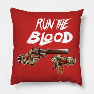 Run the Blood Pillow