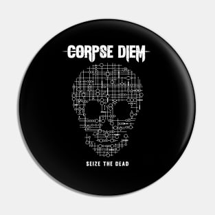 Corpse Diem Pin