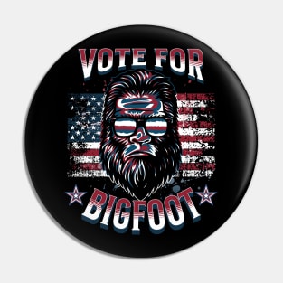 Vote For Bigfoot Pin