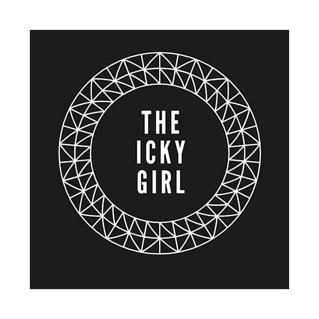 Icky Girl (Black Circle) by TheIckyShop