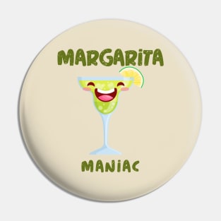 Margarita Maniac! Pin