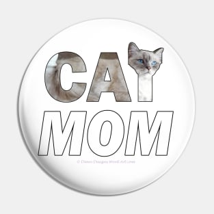 CAT MOM - siamese long hair oil painting word art Pin