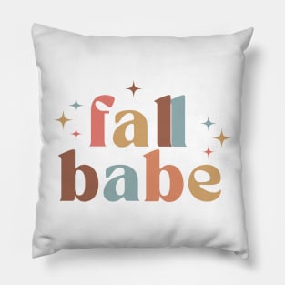 Fall Babe: Cozy Comforts Pillow