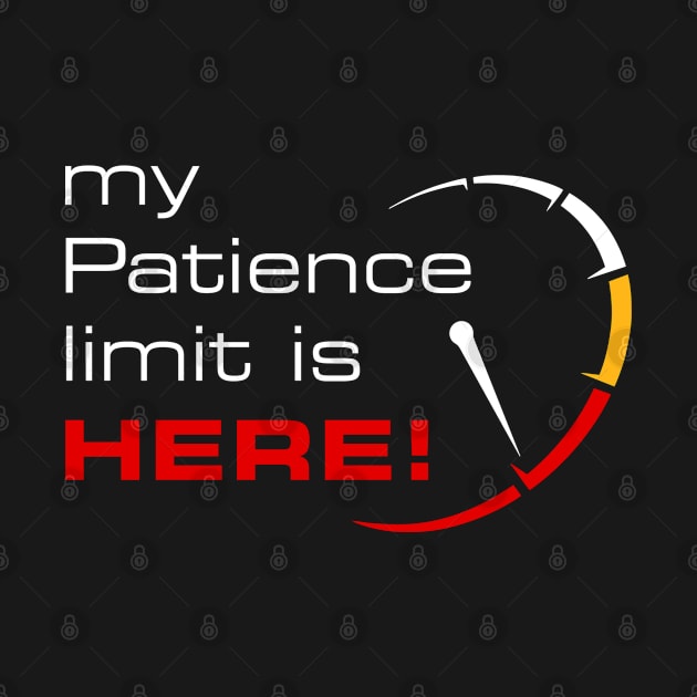 My patience limit is here by Andreeastore  