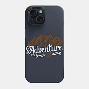 And The Adventure Begins Phone Case