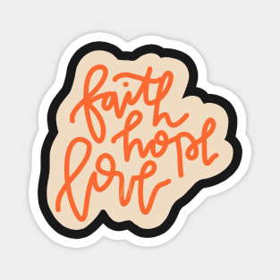 "faith hope and love" retro bible verse design Magnet