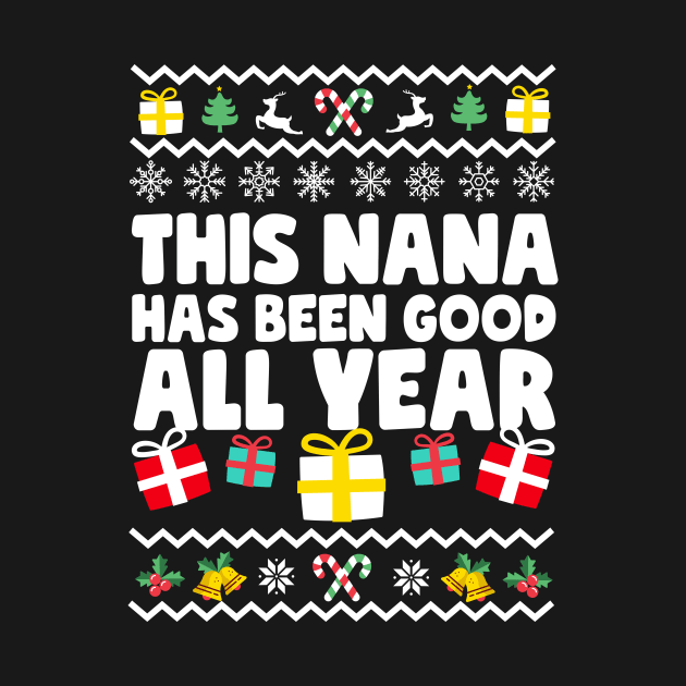 This Nana Has Been Good All Year by thingsandthings