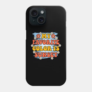 My Favorite Color Is Sunset Summer T-Shirt Phone Case