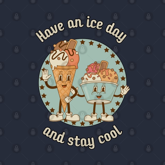 Have an ice day and stay cool - cute and funny ice cream pun for hot summer days by punderful_day