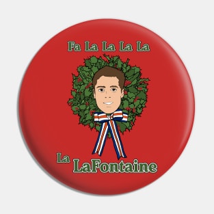 Fa La La La La La 16 (Red) Pin