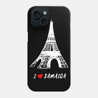 I love Jamaica - Eiffel Tower Funny Phone Case