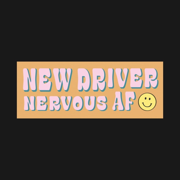 New Driver Nervous AF by banan117