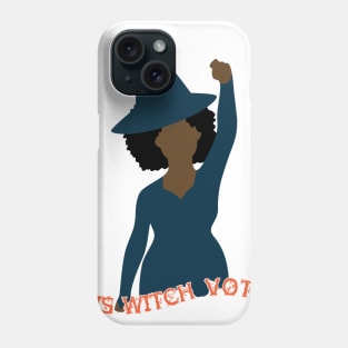 This Witch Votes! Phone Case