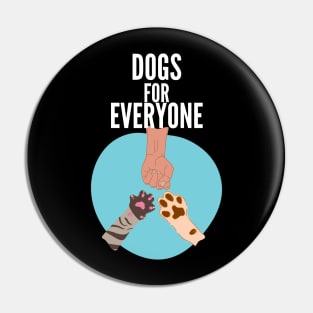 Dogs for everyone Pin