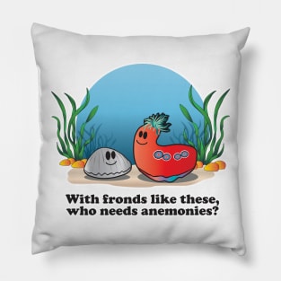 With fronds like these... Pillow