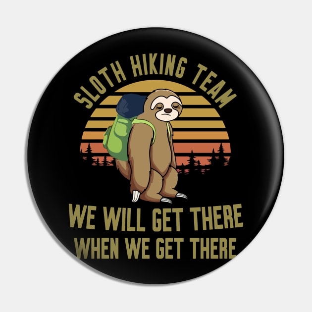 Sloth Hiking Team Pin by Work Memes