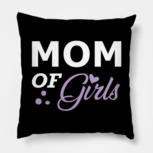 Mon of girls Pillow by KC Happy Shop