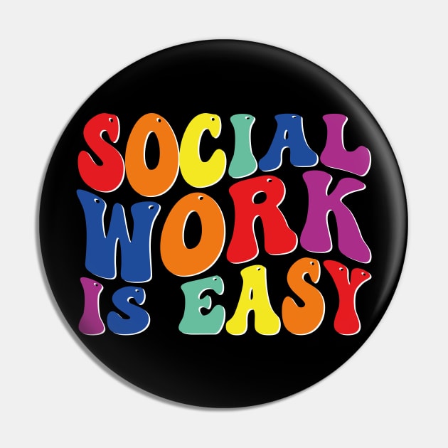 social work is easy Pin by mdr design