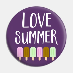 I Love Summer Popsicles Pin