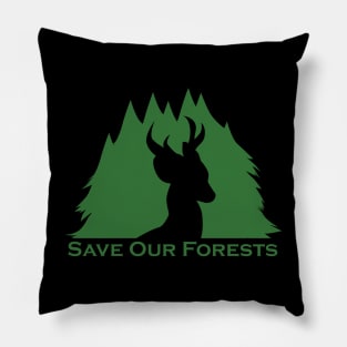 Save Our Forests Pillow