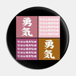 Courage Pop Art Traditional Japanese Streetwear Kanji Character Calligraphy 510 Pin