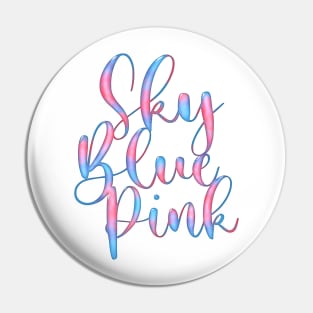 Sky Blue Pink Pin