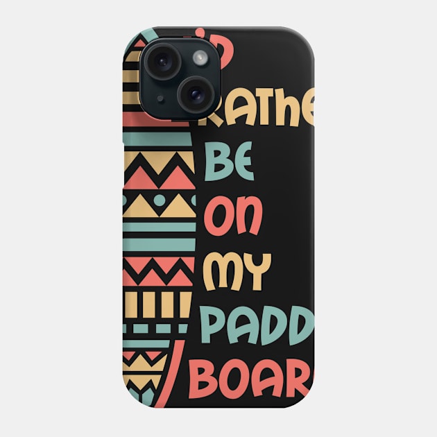 SUP Stand up paddle board Phone Case by Caskara