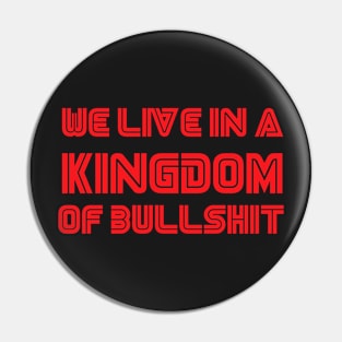 Mr. Robot - We live in a kingdom of bullshit (Big) Pin