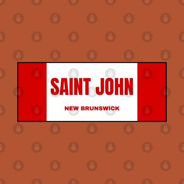 Saint John City in Canadian Flag Colors by aybe7elf