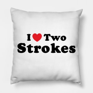 I Love 2 Stokes Pillow