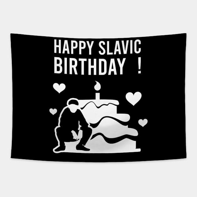 Happy slavic birthday Tapestry by Slavstuff