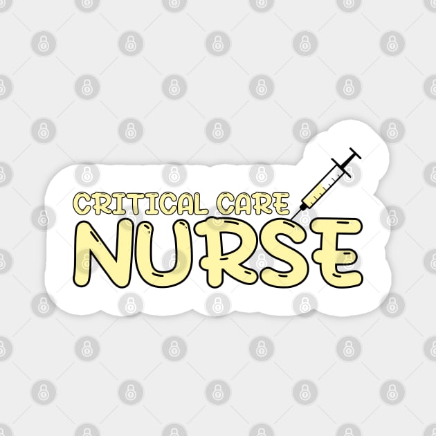 Critical Care Nurse Magnet by MedicineIsHard