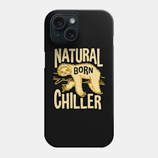 Natural Born Chiller Phone Case