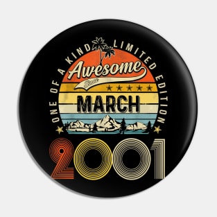 Awesome Since March 2001 Vintage 22nd Birthday Pin