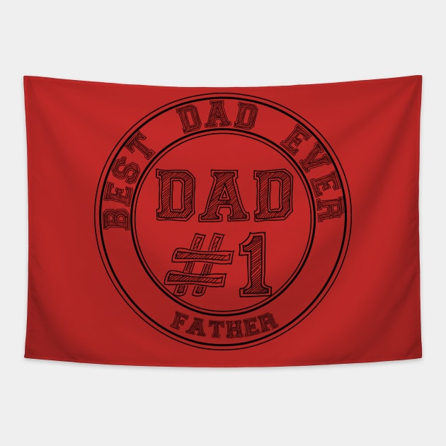 DAD #1 Best Dad Ever,Father's Day Tapestry by Fersan