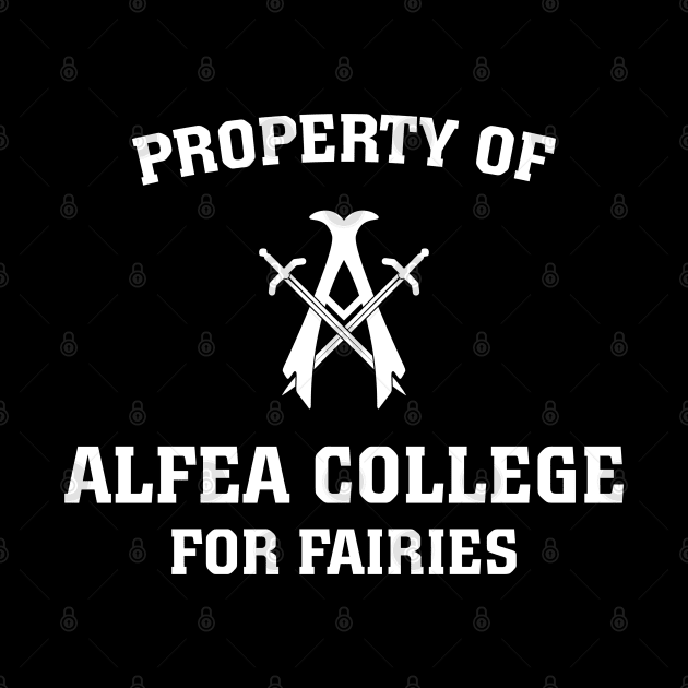 Property of Alfea College for Fairies by BadCatDesigns