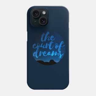 The court of dreams Phone Case