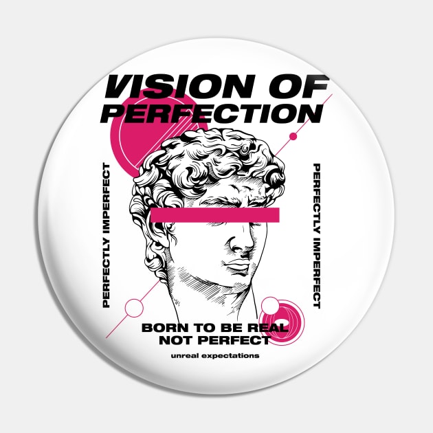 Vision of Perfection Pin by CHAKRart