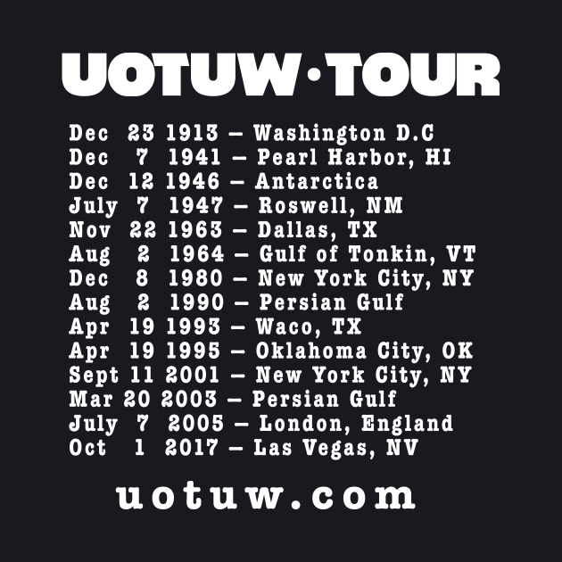 Union Tour Dates (White) by The Union of The Unwanted
