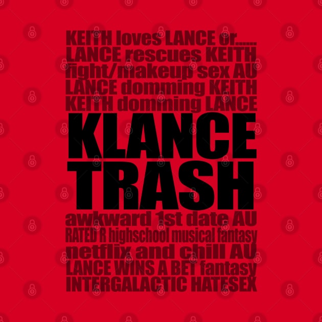 KLANCE TRASH (Black Version) by stateements